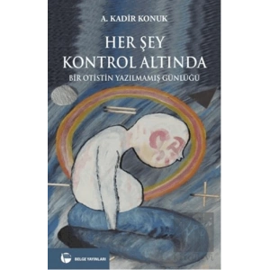 Her Şey Kontrol Altında