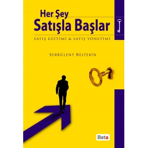 Her Şey Satışla Başlar