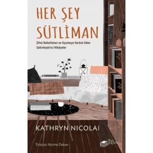 Her Şey Sütliman