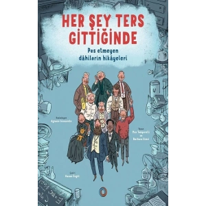Her Şey Ters Gittiğinde