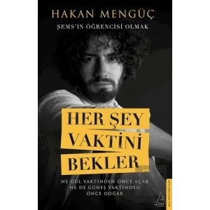 Her Şey Vaktini Bekler