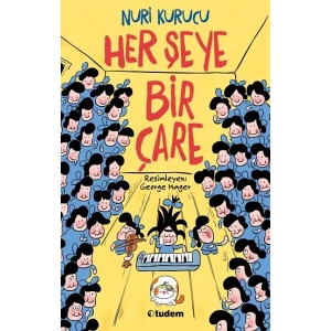 Her Şeye Bir Çare