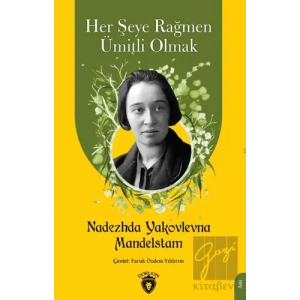 Her Şeye Rağmen Ümitli Olmak