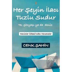 Her Şeyin İlacı Tuzlu Sudur