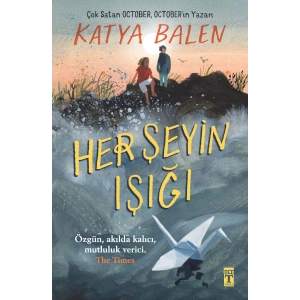 Her Şeyin Işığı