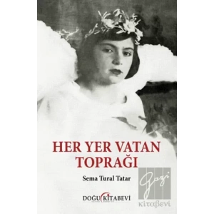 Her Yer Vatan Toprağı