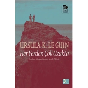 Her Yerden Çok Uzakta