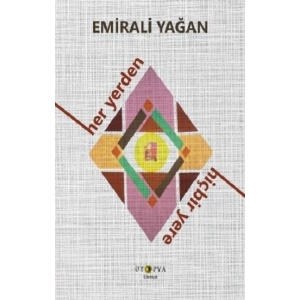 Her Yerden Hiçbir Yere