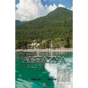 Her Yönüyle Abhazya