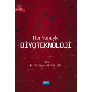 Her Yönüyle BİYOTEKNOLOJİ