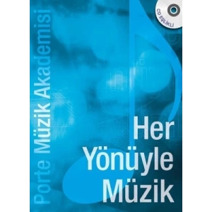 Her Yönüyle Müzik