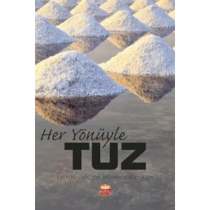Her Yönüyle Tuz