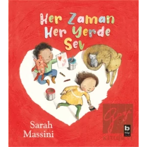 Her Zaman Her Yerde Sev