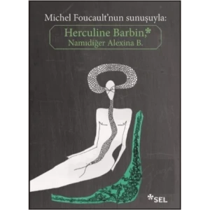 Herculine Barbin Namıdiğer Alexina B.