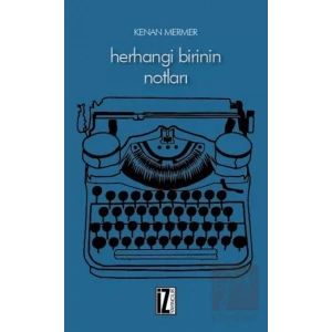 Herhangi Birinin Notları