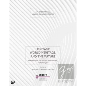 Heritage, World Heritage, and the Future