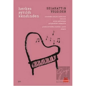 Herkes Ayrıldı Kendinden