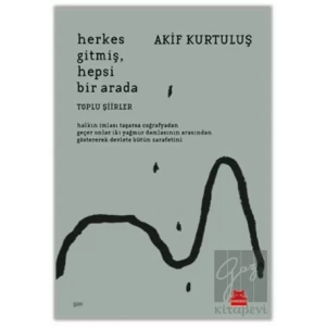 Herkes Gitmiş, Hepsi Bir Arada