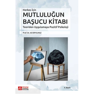 Herkes İçin Mutluluğun Başucu Kitabı