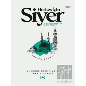Herkes İçin Siyer - Medine Dönemi