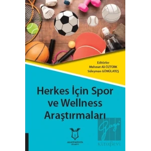 Herkes İçin Spor ve Wellness Araştırmaları