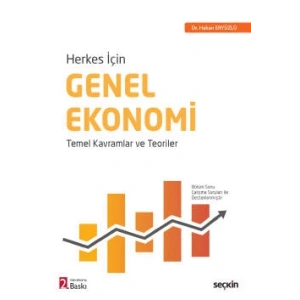 Herkes İçinGenel Ekonomi Temel Kavramlar ve Teoriler