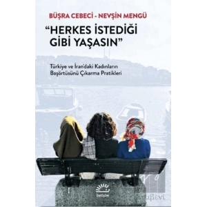 Herkes İstediği Gibi Yaşasın