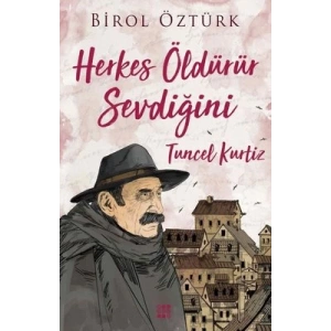 Herkes Öldürür Sevdiğini