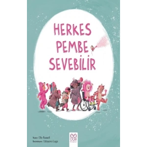 Herkes Pembe Sevebilir