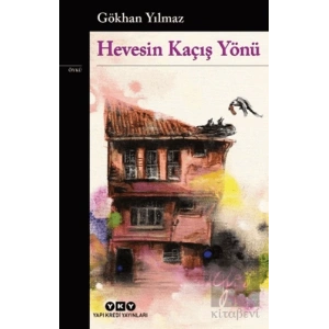 Hevesin Kaçış Yönü