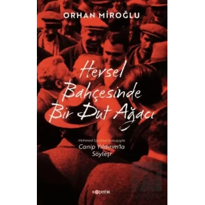 Hevsel Bahçesinde Bir Dut Ağacı