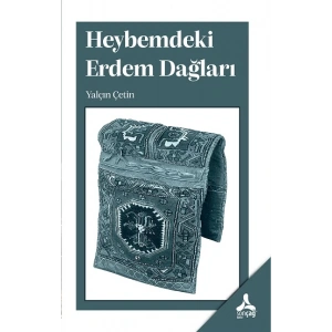 Heybemdeki Erdem Dağları