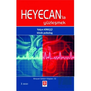 Heyecanla Yüzleşmek