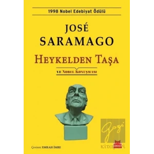 Heykelden Taşa ve Nobel Konuşması