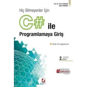 Hiç Bilmeyenler İçinC# ile Programlamaya Giriş Örnek 314 Uygulma ile