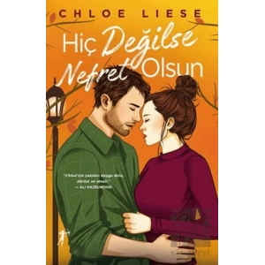 Hiç Değilse Nefret Olsun