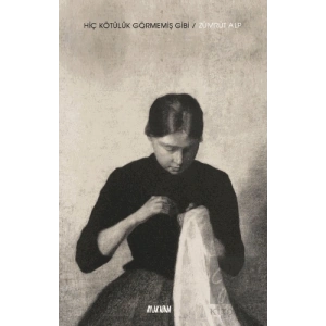 Hiç Kötülük Görmemiş Gibi