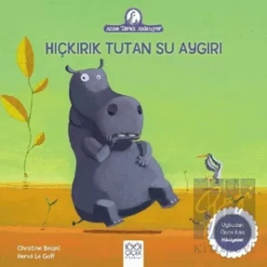 Hıçkırık Tutan Su Aygırı