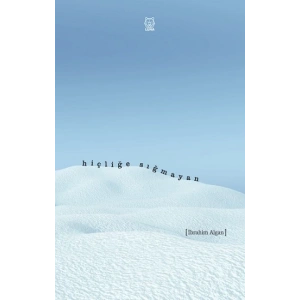 Hiçliğe Sığmayan