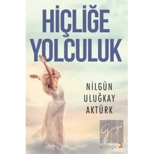 Hiçliğe Yolculuk