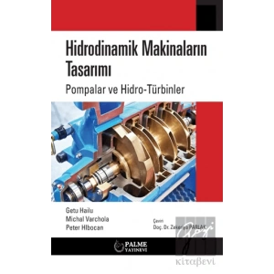 Hidrodinamik Makinaların Tasarımı Pompalar Ve Hidro-türbinler