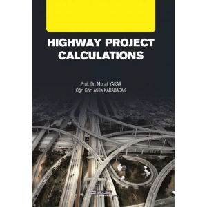 Highway Project Calculations - Yol Projesi Hesaplamaları