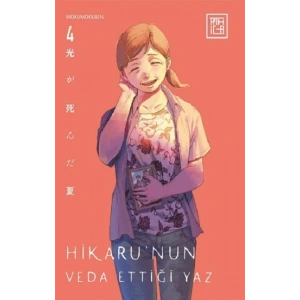 Hikaru’nun Veda Ettiği Yaz 4