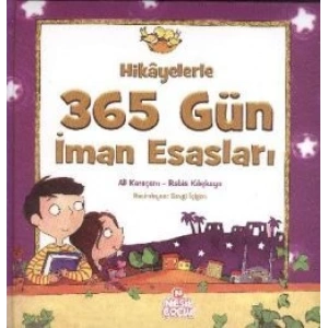 Hikayelerle 365 Gün İman Esasları