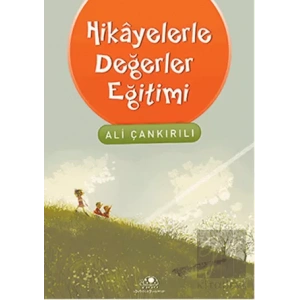 Hikayelerle Değerler Eğitimi