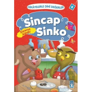 Hikayelerle Dini Değerler 8 - Sincap Sinko Ziyaret Adabı