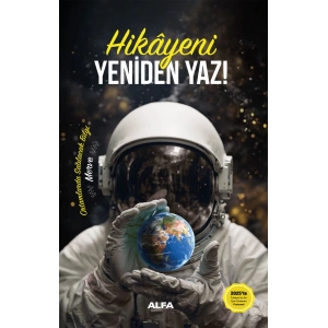 Hikâyeni Yeniden Yaz!