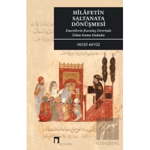 Hilafetin Saltanata Dönüşmesi