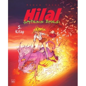 Hilal 5. Kitap – Şeytanın Belası