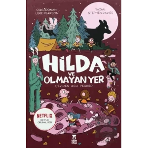 Hilda ve Olmayan Yer